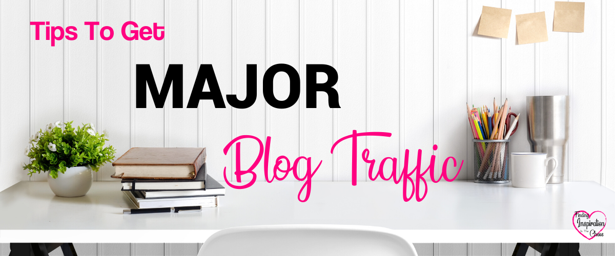 Tips To Get Major Blog Traffic